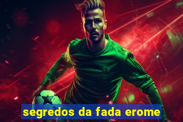 segredos da fada erome